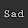 Sad Channel