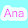 Ana ¡
