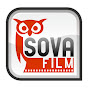youtube(ютуб) канал SovaFilmProduction