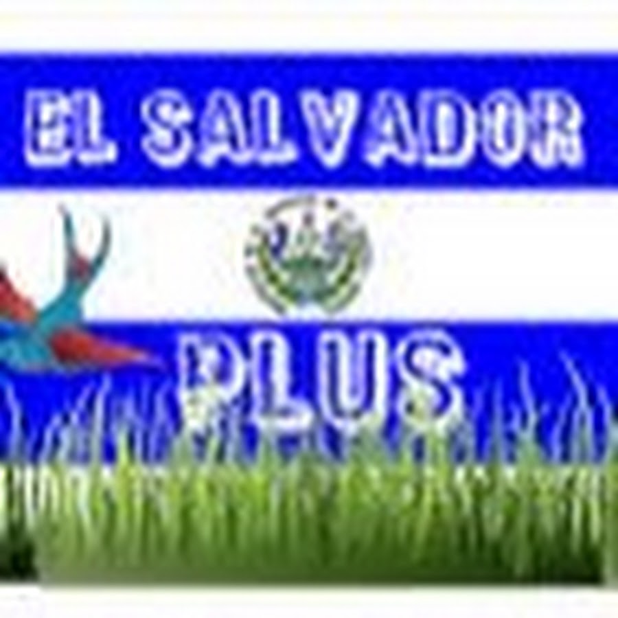El Salvador Plus YouTube