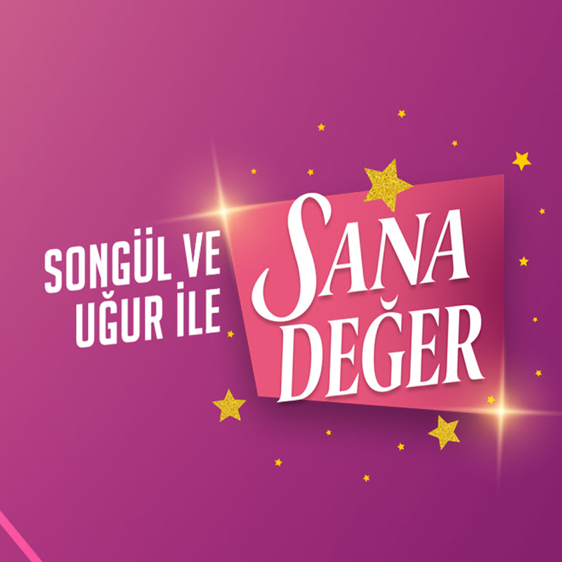 Songül ve Uğur ile Sana Değer