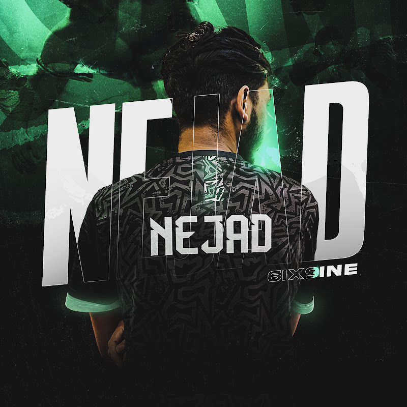 Nejad Six9ine