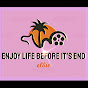 enjoy life before it's end YouTube Profile Photo