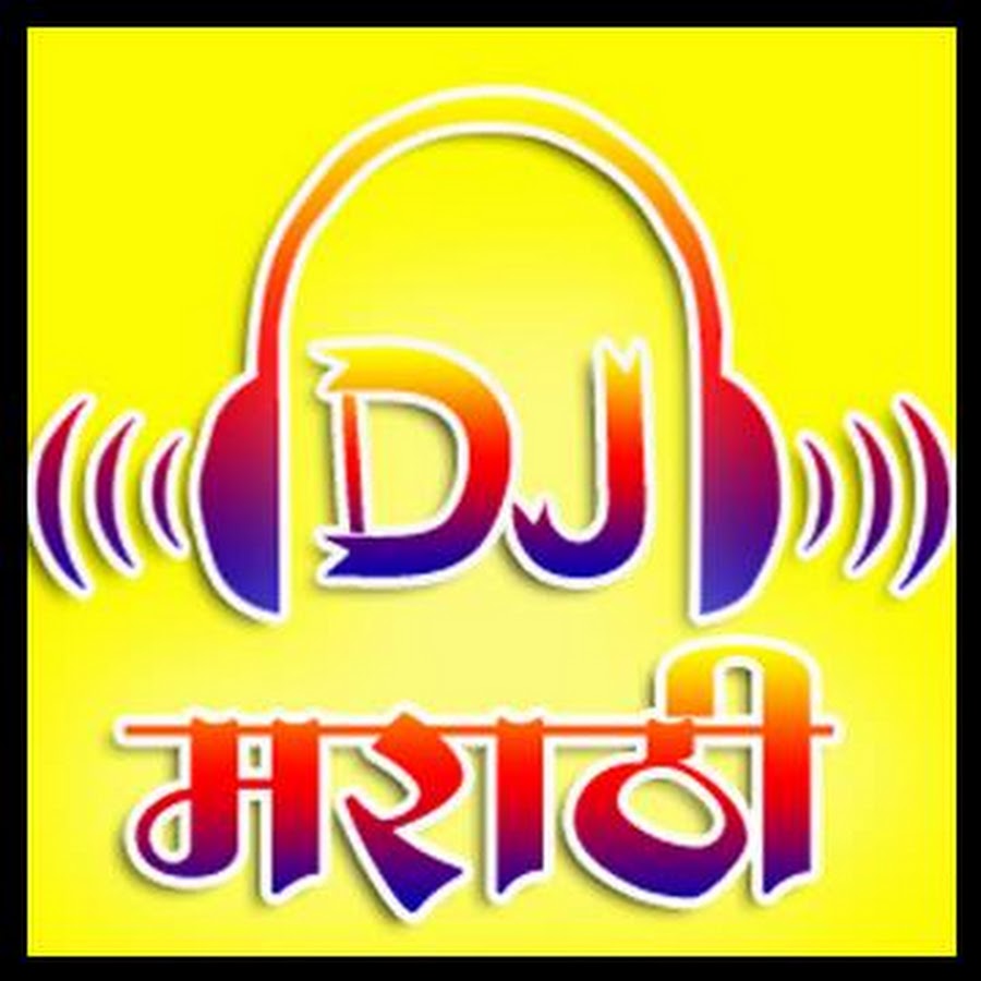 DJ Marathi - YouTube