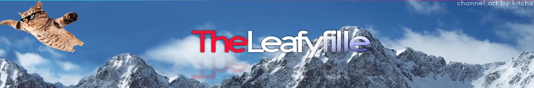 TheLeafyfille YouTube channel avatar