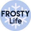 Frosty Life