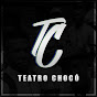 Teatro Chocó