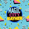MagicCityMayhem