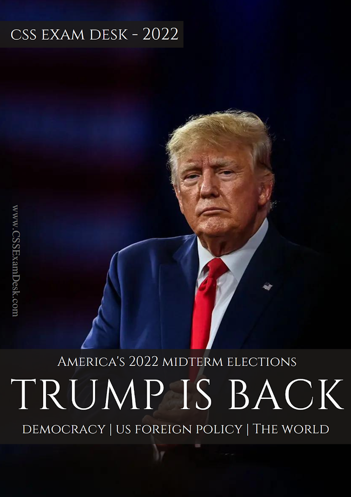 America’s 2022 midterm elections: Trump is back