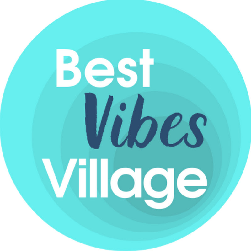 Best Vibes Village