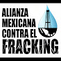 Alianza Mexicana contra el Fracking
