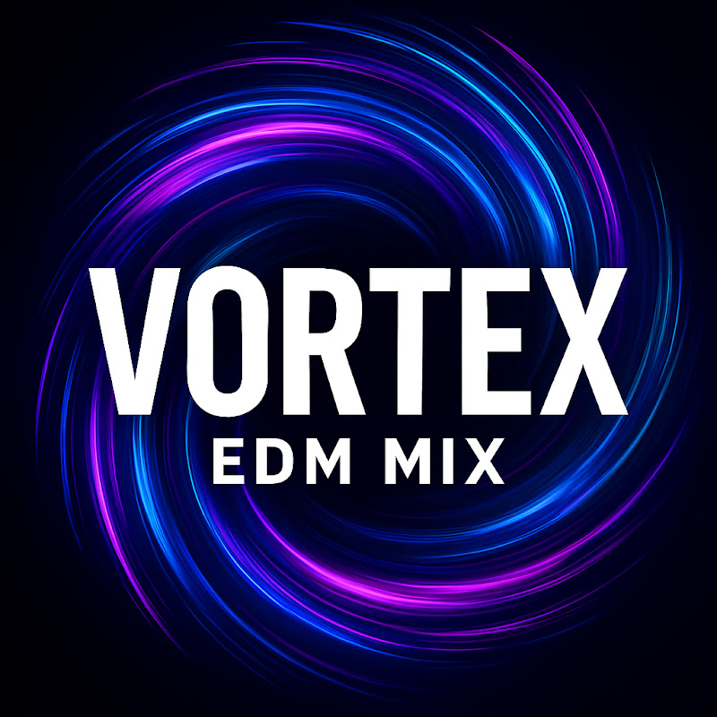 Vortex EDM MIX