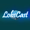 LobsCast