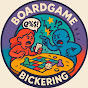 Board Game Bickering