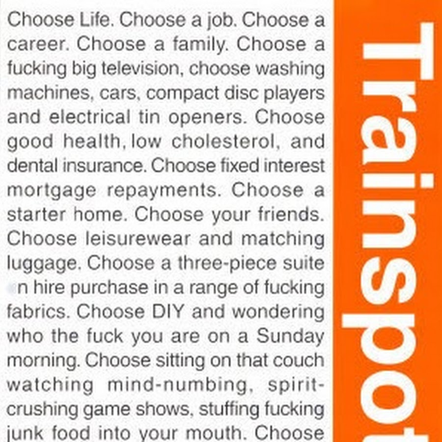 choose life quote trainspotting scott clark youtube