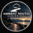 DYDMbiFEv_0-channel-avatar-Ambient Routes