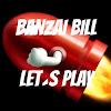 Banzai Bill-LP
