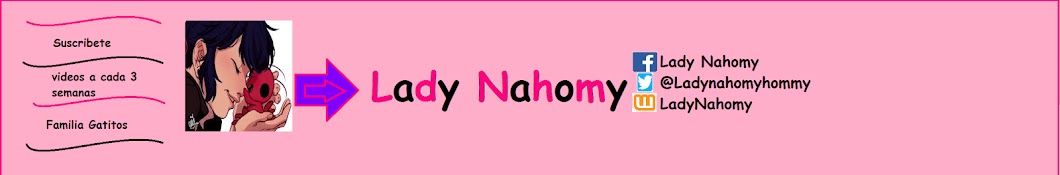 lady nahomy رمز قناة اليوتيوب