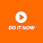 DO IT NOW の動画、YouTube動画。