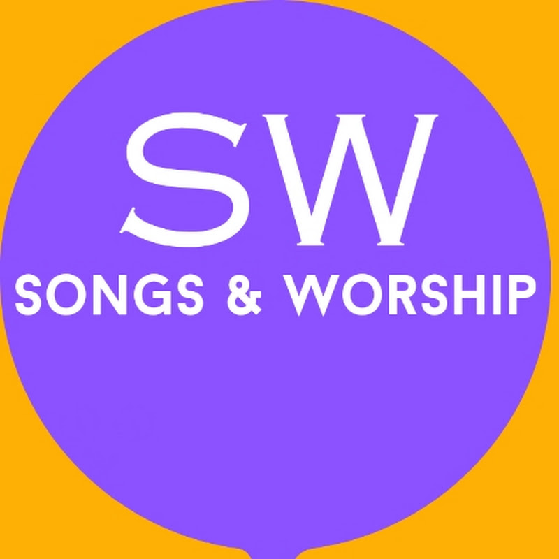 Songs and Worship