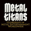 Metal Titans