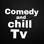 comedy and chill tv