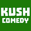 KUSH Comedy