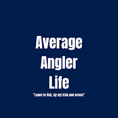 Average Angler Life