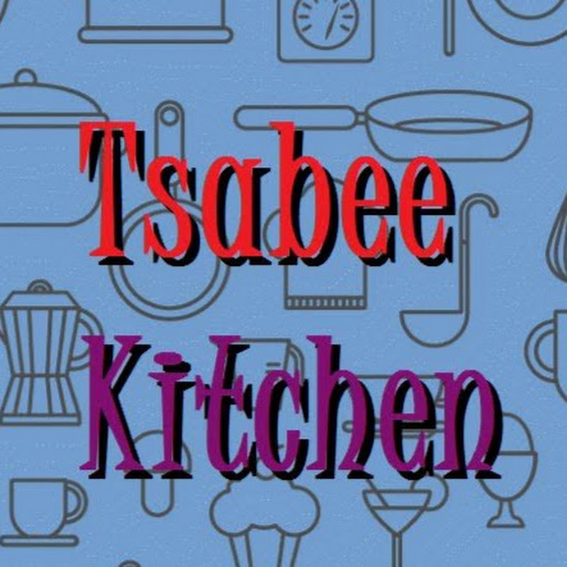 Recipes of the World -Tsabee Kitchen