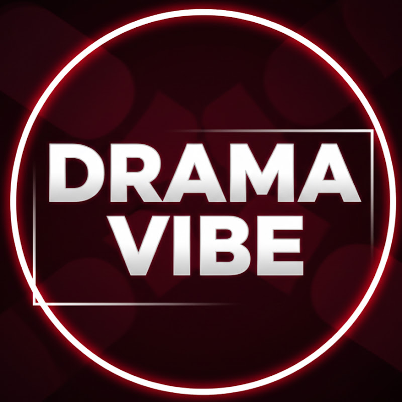 DRAMA VIBE
