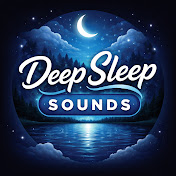 Deep Sleep Sounds