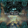 While Heaven Wept