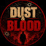 KlUuOtgpCRo-channel-avatar-Dust & Blood