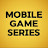 Mobile Game Series