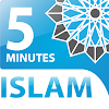5 Minutes Islam
