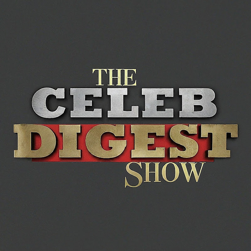 Celeb Digest