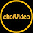 choiVideo