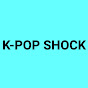 K-POP SHOCK