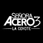 Señora Acero 3 La Coyote