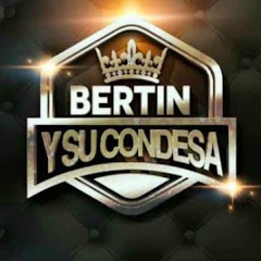 Bertín y Su Condesa