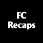 Fc Recaps