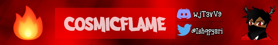 CosmicFlame رمز قناة اليوتيوب