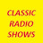 Classic Radio Shows