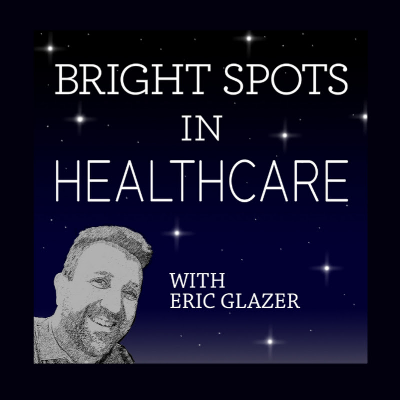 Bright Spots in Healthcare