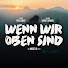 34wowna-XOg-channel-avatar-Wenn Wir Oben Sind - Kurzfilm