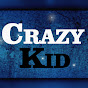 Crazy Kid