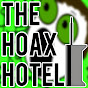 The Hoax Hotel