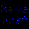 Rave Fest