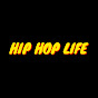 Hip Hop Life