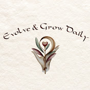 Evolve and Grow Daily
